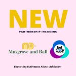 Musgrove and Ball have announced a new partnership with BetKnowMore